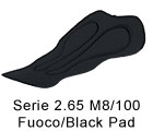 Serie 2.65 M8/100 Fuoco/Black Pad