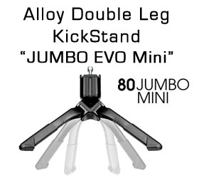 Double Leg Kickstand JUMBO Evo
